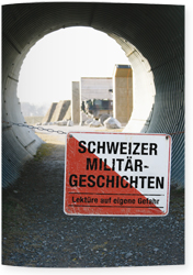 Titelblatt Schweizer Militärgeschichten